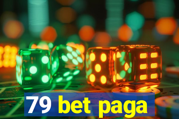 79 bet paga